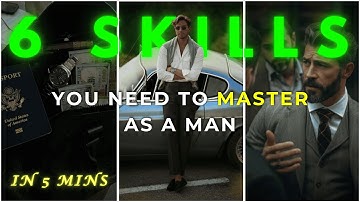 6 Skills EVERY MAN Must Master | Better You Blueprint