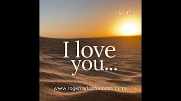 I LOVE YOU MORE THAN YESTERDAY... Card No. 46 - (By Roger Carlon Foundation)