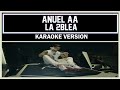 Anuel AA LA 2BLEA Karaoke Version mp3