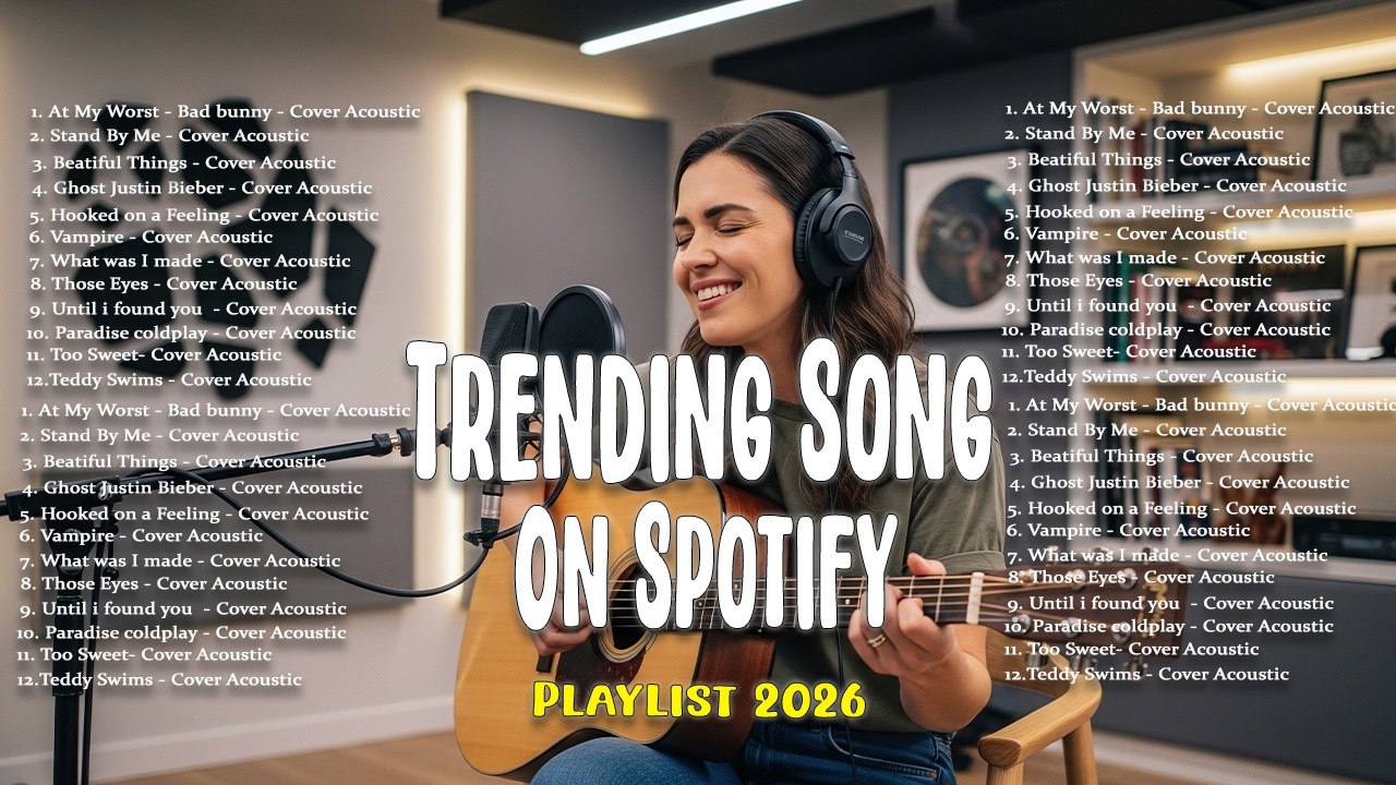 Trending Song On Spotify Playlist 2026🎵🎧| Newest Acoustic Cover | Top Spotify Song 2026 ~ New West