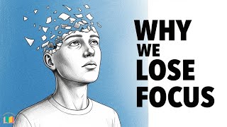 The Psychology of Attention — Why You Lose Focus So Easily (And How to Get It Back)