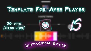 Template For Avee Player // By LuyxLS [Instagram style] Free Download  screenshot 5