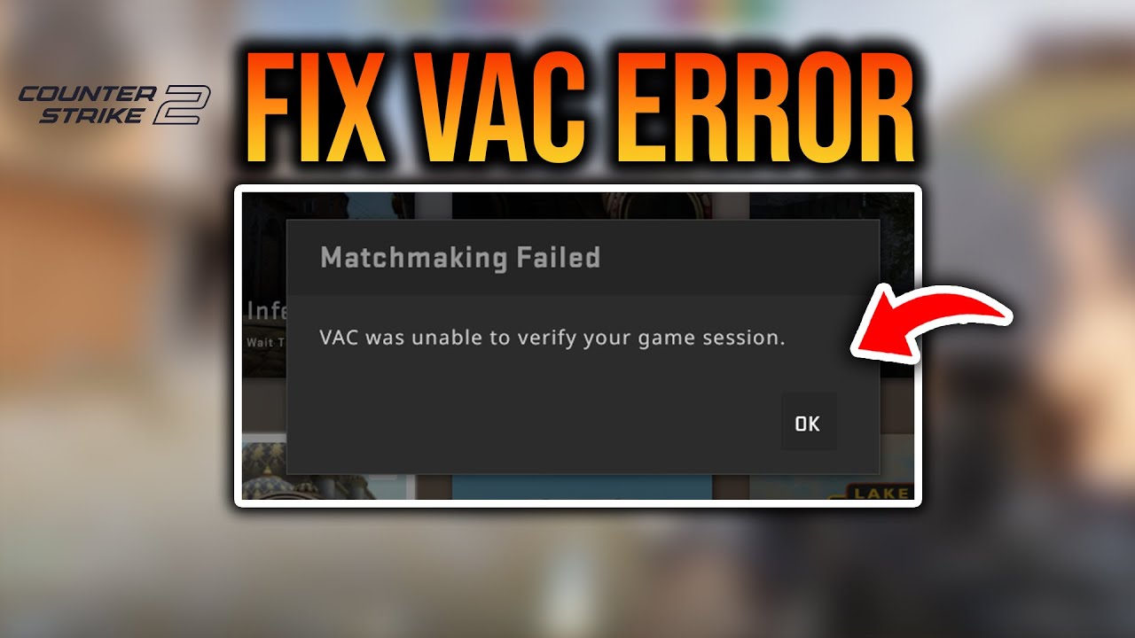 Cs2 vac was unable to verify your game session fix full guide youtube