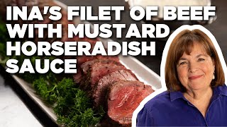 Ina Garten's Filet of Beef with Mustard Horseradish Sauce | Barefoot Contessa | Food Network