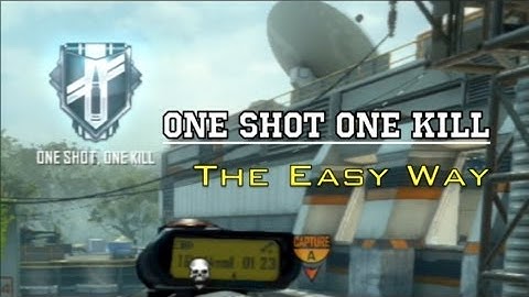 Black Ops2: One Shot One Kill - The easy way! (Hardcore)