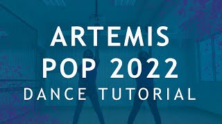 Artemis Faculty POP 2022 Dance Tutorial (Mirrored)