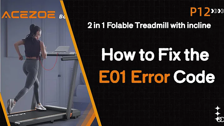 How to fix the E01 error code for Acezoe P12 Treadmill ?