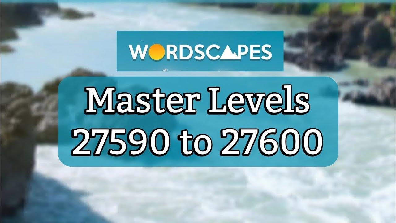 Wordscapes MASTER levels 27590 to 27600 gameplay | Answers | Solutions