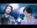 Was Jimin Just Acting Pain For Love Part 19 Hindi Dubbed Story Yoonmin Was Jimin Just Acting Pain For Love Part 19 Hindi Dubbed Story Yoonmin