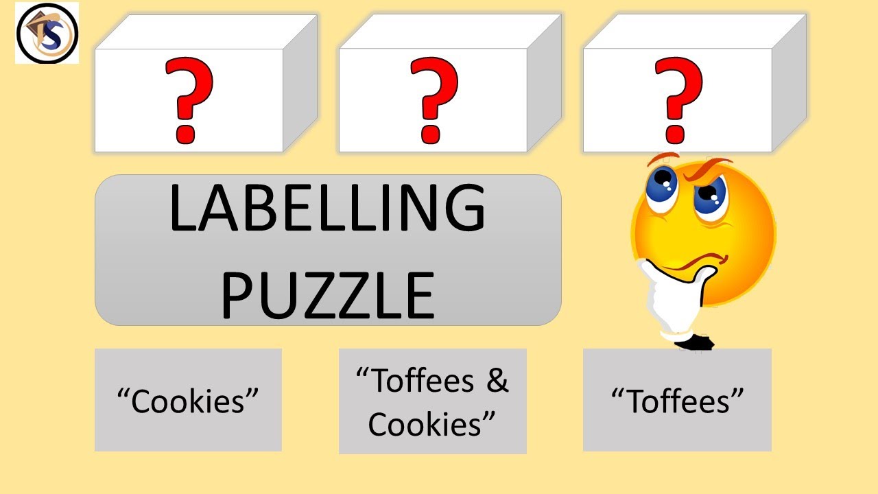 Tookies and Cookies Issue || Box Puzzle || Incorrect Label Puzzle