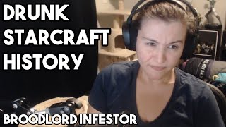 Drunk Starcraft History Broodlord Infestor