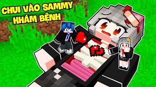 PHONG CẬN THỬ THÁCH 24H CHUI VÀO CƠ THỂ SAMMY CHỮA BỆNH TRONG MINECRAFT