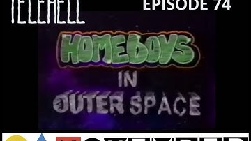 EPISODE 74 - Homeboys in Outer Space (1996)