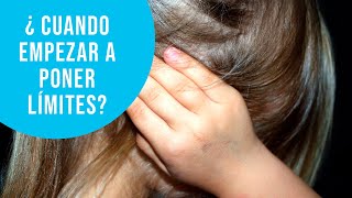 ¿Cuándo empezar a poner límites a los niños?