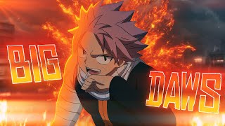 Natsu Dragneel - Big Dawgs Editamv 4K