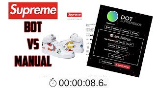 Fastest Supreme Bot vs. Manual User! (Which is Faster)