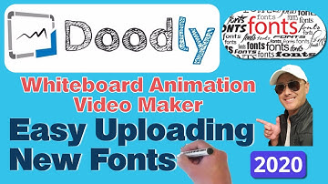 Doodly Upload Fonts in Whiteboard Animation Video Editor Tutorial 2020
