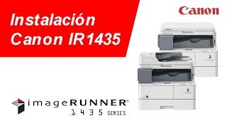 Instalacion y Configuración Canon Ir 1435 y Series - YouTube