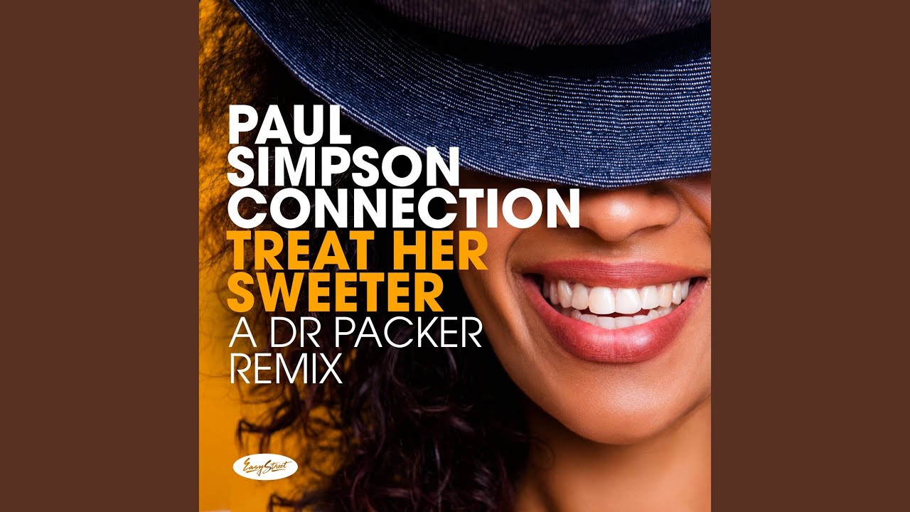 Treat Her Sweeter (Dr Packer Dub Mix)