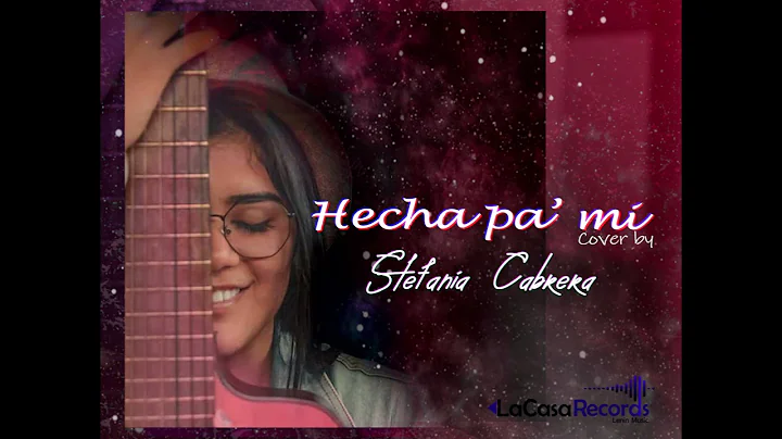 Hecha pa' mi by Stefana Cabrera