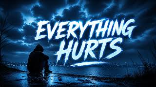 FREE Sad Type Beat - Everything Hurts | Emotional Rap Instrumental