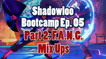 Shadowloo Bootcamp Ep5 Part 2 - FANG Mix Ups