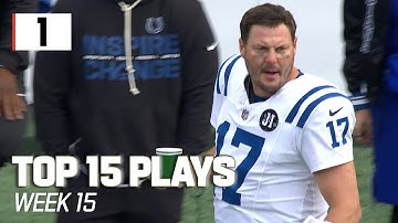 Top 15 Plays of Week 15 | 2025 NFL Season