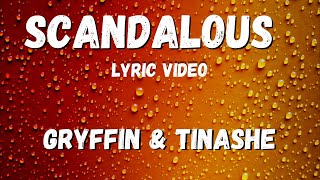 Download Lagu Gryffin \u0026 Tinashe -  Scandalous (lyric Video) MP3