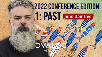 2022 Conference Edition Part 1 - Past // John Daintree // Dyalog 
