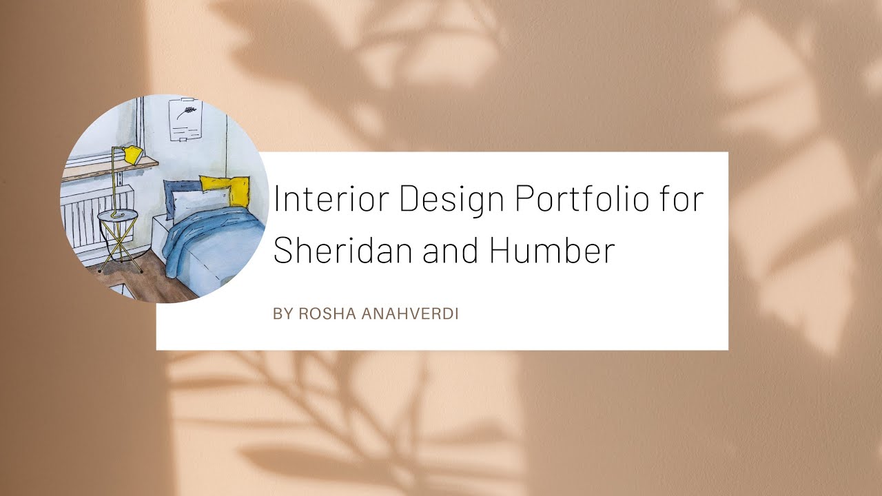 Sheridan and Humber College Interior Design Portfolio
