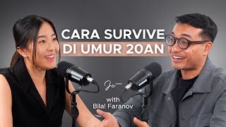 Bilal Faranov: Cara Nemuin JATI DIRI Di Umur 20an | EP 7