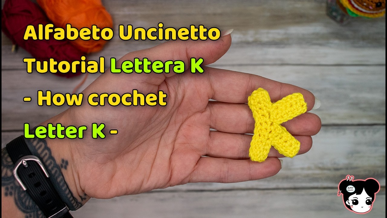 Lettera K uncinetto Tutorial - Alfabeto all'Uncinetto Facile, Veloce e piccolo