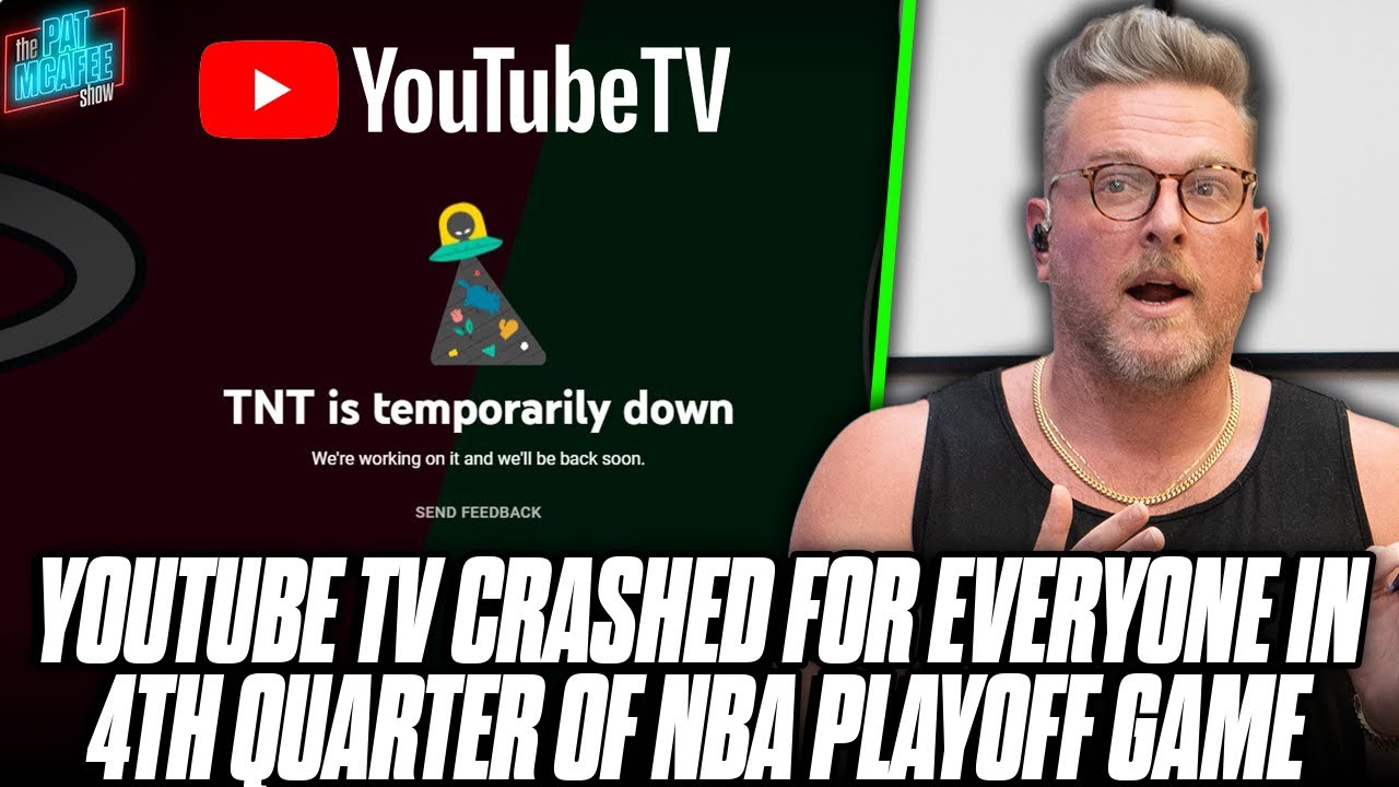 YouTube TV Crashes During NBA Playoffs 4th Quarter, Internet EXPLODES Pat McAfee Reacts