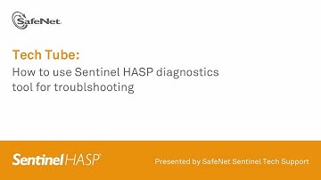 Sentinel Support - How to use Sentinel HASP diagnostics tool for troubleshooitng