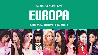 Girls’ Generation (소녀시대) – Europa (유로파) Lyrics (HAN/ROM/ENG)
