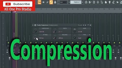 Compression Explained -  Fruity Compressor