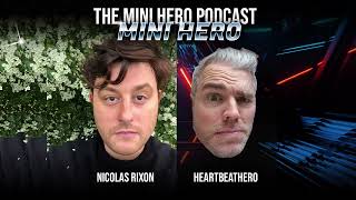 Mini Hero #2 April 17th 2025