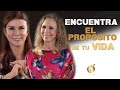 ENCUENTRA el PROPÓSITO de tu Vida | Diana Álvarez & Pili Pérez