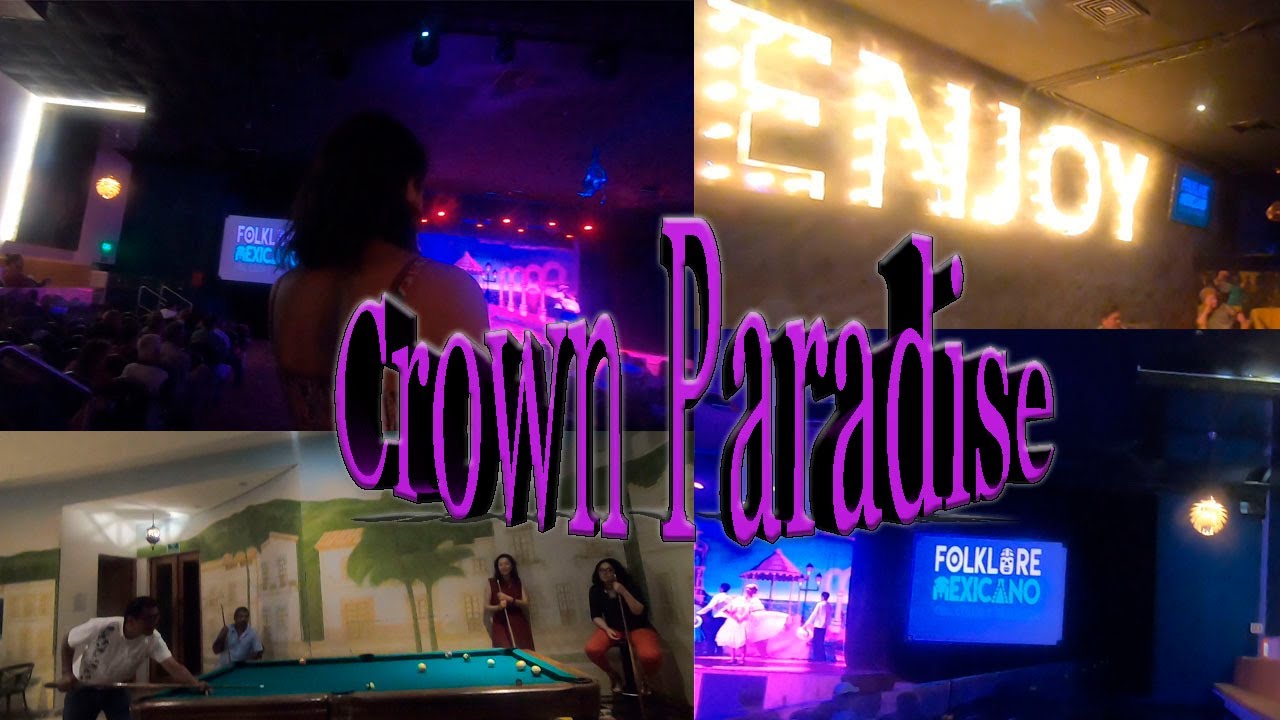 Crown Paradise Club Puerto Vallarta Having Fun At Night Youtube