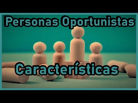 Vídeo: Una persona pot ser oportunista?