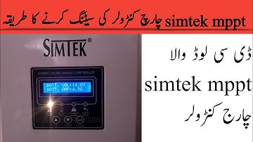 simtek mppt controlar setting krna ka tarika|simtek 100 amp mppt|setting krna ka tarik
