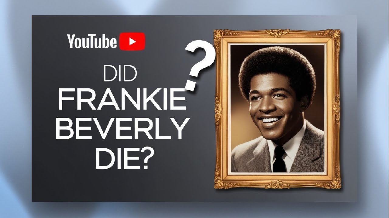 Did Frankie Beverly Passed Away YouTube 