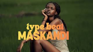 MASKANDI TYPE BEAT LOVE SONG BEAT