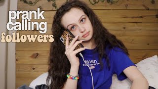 PRANK CALLING MY FOLLOWERS @HaleyMorales
