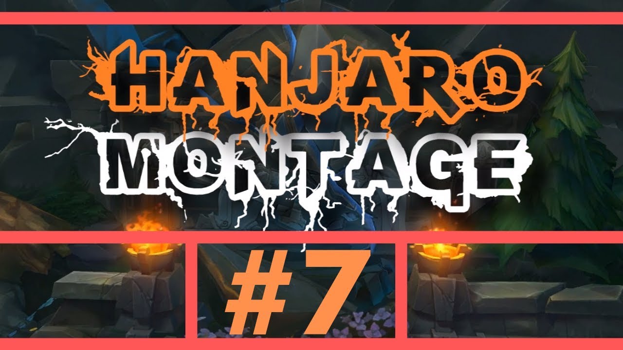 Hanjaro Montage #7