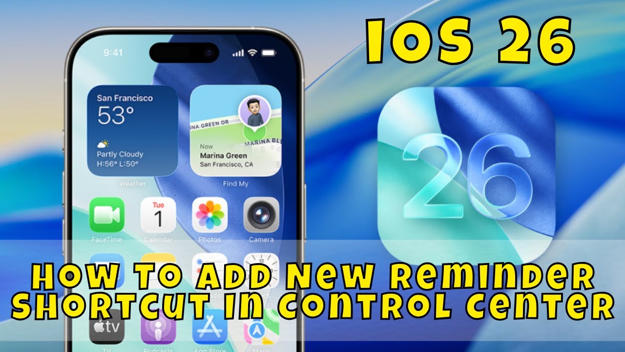 How To Add New Reminder Shortcut In Control Center On iOS 26 - YouTube