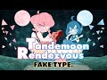 FAKE TYPE - Tandemoon Rendezvous (한글자막)