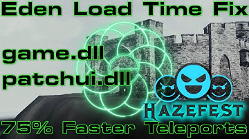 Eden Loading Speed Fix - Reduce Teleporting Speeds by 75%