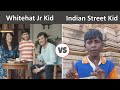 Whitehat jr kid vs street kid  education in india  whitehat jr coding classes the mulk