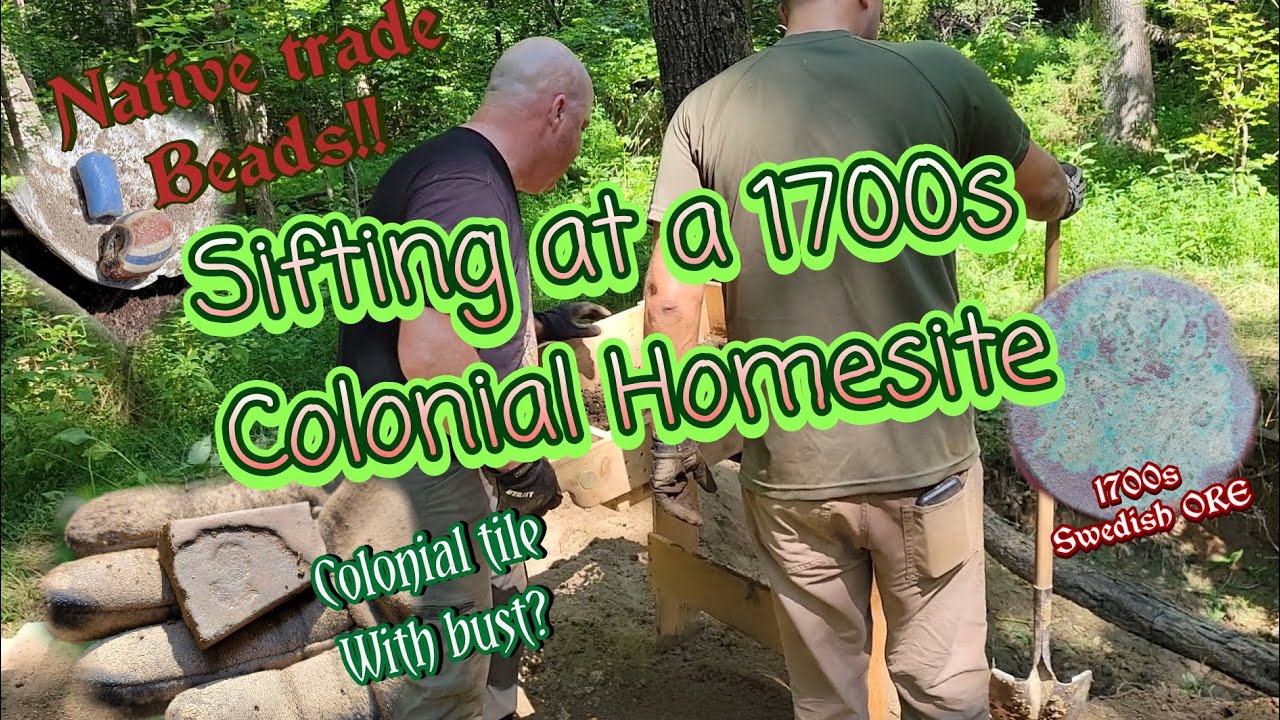 Sifting at a 1700s Colonial Homesite | Saving History | Swedish ORe found